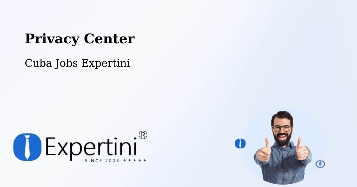 Privacy Policy – Cueto - Cuba Jobs Expertini